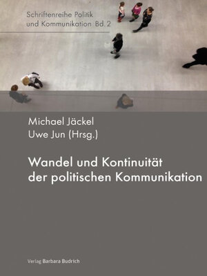 cover image of Wandel und Kontinuität der politischen Kommunikation